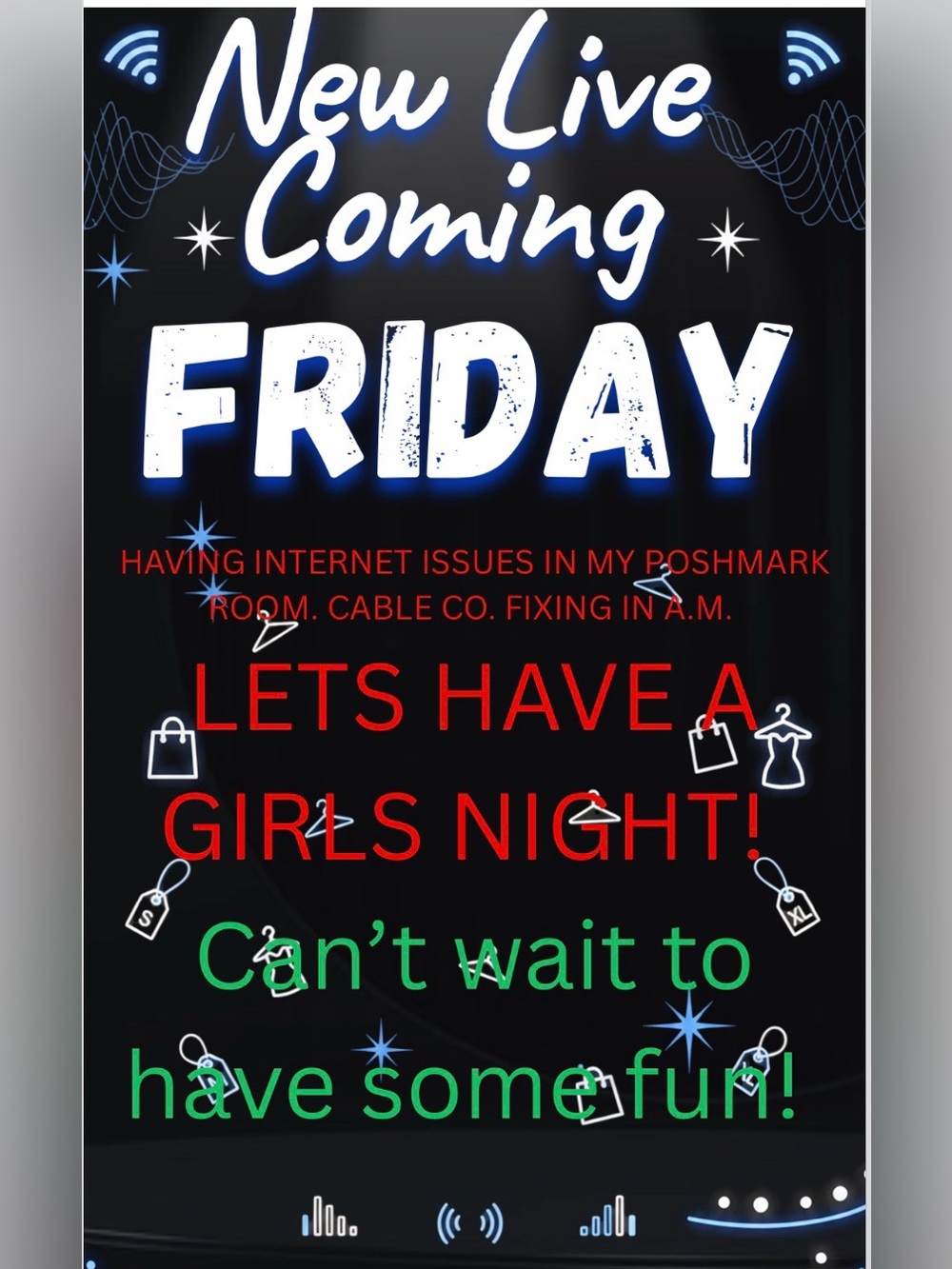 New Live Coming Friday 7:00 PM est
GIRLS NIGHT!